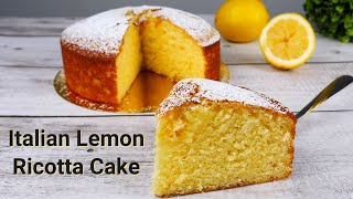 Italian Lemon Ricotta Cake [upl. by Dewie749]