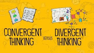 Convergent Thinking Versus Divergent Thinking [upl. by Corella254]