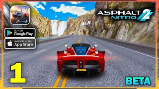 Asphalt Nitro 2 Android Beta Gameplay  Part 1 [upl. by Freyah]