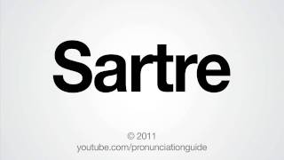 How to Pronounce Sartre [upl. by Eisak]