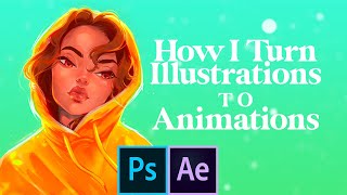 How I Turn Illustrations into Animations [upl. by Gnni]