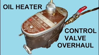 Oil Heater Control Valve  Overview and Disassembly [upl. by Ahsienahs]