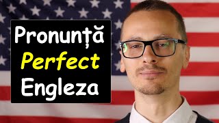 🇺🇸 🇷🇴  Învață Să Pronunți PERFECT Engleză  Curs COMPLET  Partea 1 [upl. by Netniuq]