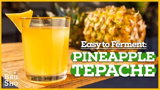 EASY Fermented Drink Pineapple TEPACHE 🍍 [upl. by Nell]