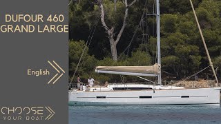 DUFOUR 460 Grand Large Guided Tour Video in English [upl. by Kieffer]