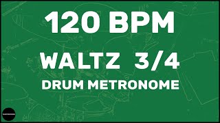 Waltz 34  Drum Metronome Loop  120 BPM [upl. by Nitnelav]