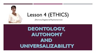 Lesson 4 Ethics Deontology and Universalizability [upl. by Willdon]