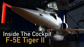 Inside The Cockpit  F5E Tiger II [upl. by Silda172]