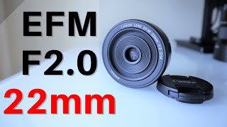 Canon EFM 22mm F20 STM Lens Review  SMALL size HUGE value [upl. by Enniroc]