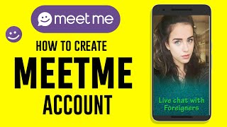 How to Create An Account on MeetMe  Android  iPhone [upl. by Khoury]