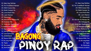 Tagalog Rap Songs Nonstop  Bagong OPM Rap Songs  Trending Tagalog Rap Songs  OPM Tagalog Rap [upl. by Eidolem565]