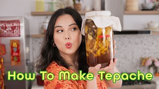 How To Make TEPACHE  Sarahs Kitchen [upl. by Debee37]