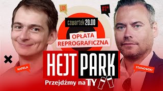 JAĹš KAPELA I KRZYSZTOF STANOWSKI O OPĹACIE REPROGRAFICZNEJ  HEJT PARK  PRZEJDĹąMY NA TY 158 [upl. by Winton]