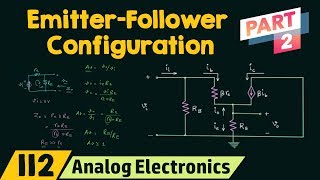 EmitterFollower Configuration Part 2 [upl. by Ydarg770]