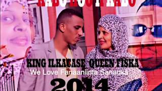 Farxiya Fiska iyo Ilkacase Qays 2014 KABO HOO II KABOwebm [upl. by Mcnutt15]