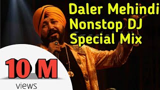 Daler Mehndi Nonstop Special Dj Mix  Dj Rb Mix Present  Dj SuperMix  2019 [upl. by Hacceber]