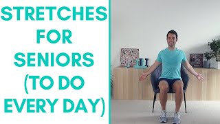 Daily Stretching Routine for Seniors  Boost Your Mobility [upl. by Hedva]