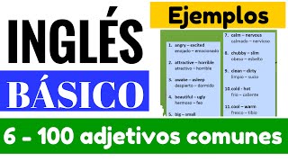 Lista de 100 adjetivos comunes  básicos en inglés quotYes en Inglés 1quot Video 6 [upl. by Trebmal]