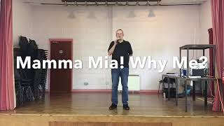 BEGINNER LINE DANCE LESSON 12  Mamma Mia Why Me [upl. by Kliber]