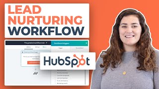 HubSpot Tutorial  How To Create a Lead Nurturing Workflow [upl. by Amsab309]