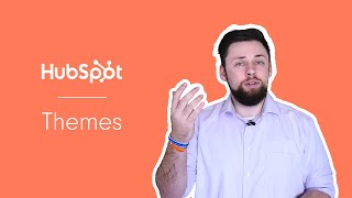 Everything You Need to Know About Themes in HubSpot [upl. by Alrahs]