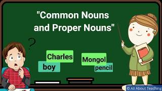 Nouns  Common Nouns and Proper Nouns [upl. by Firehs]