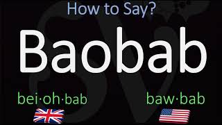 How to Pronounce Baobab CORRECTLY [upl. by Pruter]