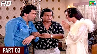 Naseeb Apna Apna 1986  Rishi Kapoor Farah Naaz Raadhika Amrish Puri  Part  03 [upl. by Eveiveneg170]