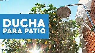 ¿Cómo hacer una ducha para el patio [upl. by Harrak]