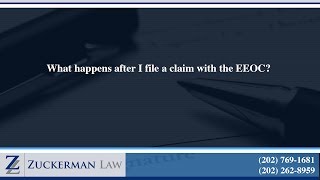 What happens after I file a claim with the EEOC [upl. by Anidan]