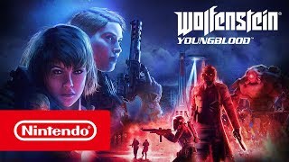 Wolfenstein Youngblood  E3 2019 Trailer Nintendo Switch [upl. by Nwatna]