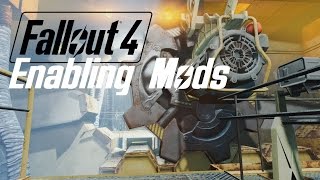 FALLOUT 4 Enabling Modding for PC UPDATED [upl. by Eiclud]