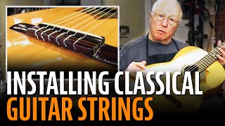 How to install classical guitar strings [upl. by Hera982]