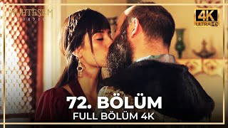 Muhteşem Yüzyıl 72 Bölüm 4K [upl. by Eiznik]