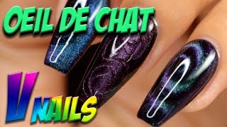 OEIL DE CHAT CAT EYE  VNAILS PARIS [upl. by Medina]