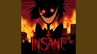 Insane [upl. by Cathlene]