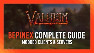 Valheim BepInEx Complete Guide  Install Client amp Server [upl. by Einneg]