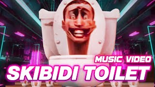 Skibidi Toilet Full Song amp Music Video [upl. by Laban101]