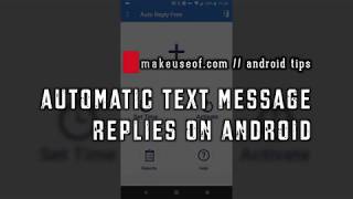 How to Send Automatic Replies to Text Messages on Android [upl. by Ringsmuth567]