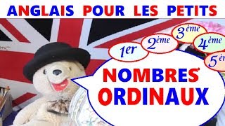 Anglais facile pour les petits  Initiation aux nombres ordinaux [upl. by Dino873]