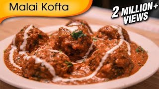 Malai Kofta  Easy To Make Popular North Indian Vegetarian Recipe By Ruchi Bharani [upl. by Temhem]