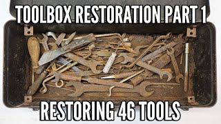 Vintage Toolbox Restoration Part 1 Restoring Every Tool Inside [upl. by Aerdno505]