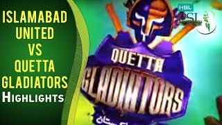 Match 1 Islamabad United vs Quetta Gladiators  Highlights [upl. by Swayne]