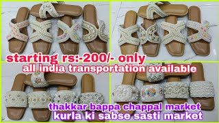 explore Shahid footwear Thakkar Baba wholesale chappal Market Mumbai Kurla 808086 9794 [upl. by Staffan]