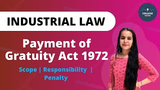 Payment of Gratuity Act 1972  Scope  Penalty  Industrial Law [upl. by Ewald]