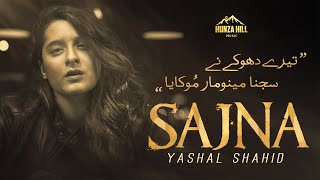 Sajna l Lyrics Song Soulful Voice Of l Yashal Shahid l Unplugged Sweet Poison [upl. by Huff]