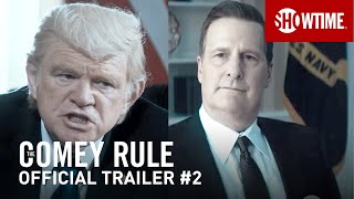 The Comey Rule  Official Trailer 2  SHOWTIME [upl. by Eryt]