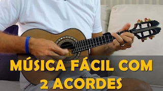 Música Fácil para Cavaquinho com 2 Acordes  Nosso Grito  Fundo de Quintal  Prof Damiro [upl. by September697]