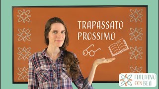 Il Trapassato Prossimo in Italiano [upl. by Adnorahs]