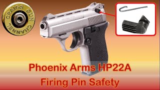 Phoenix Arms HP22 Firing Pin Safety [upl. by Dhu]